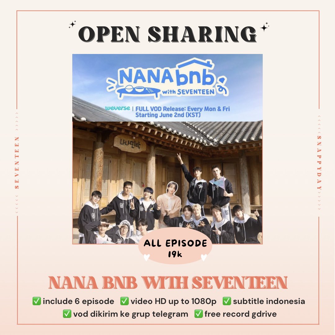 ꒰ sharing vod ꒱ | NANA BNB WITH SEVENTEEN ✨ ALL EPISODE 19k ✨ 📝 form join:  https://t.co/VaQqYi7Hhr 🍊 oren: https://t.co/7XRR8coWym 𝗕𝗲𝗻𝗲𝗳𝗶𝘁: ✓  include 6 episode ✓ subtitle Indonesia ✓ full VOD