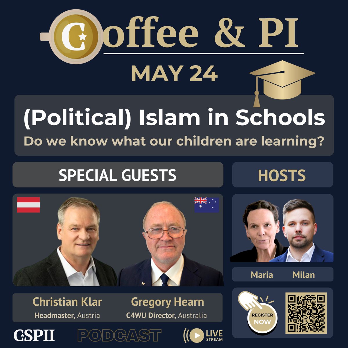 You Are Invited for Coffee &amp; PI No. 10
Saturday, May 24, 2025
Topic: (Political) Islam in Schools
Do we know what our children are learning?

🔴 ➡️ Live Event Registration: cspii.org/learn-politica…

About Coffee &amp; PI
Welcome to "Coffee &amp; PI", the lively and engaging podcast that