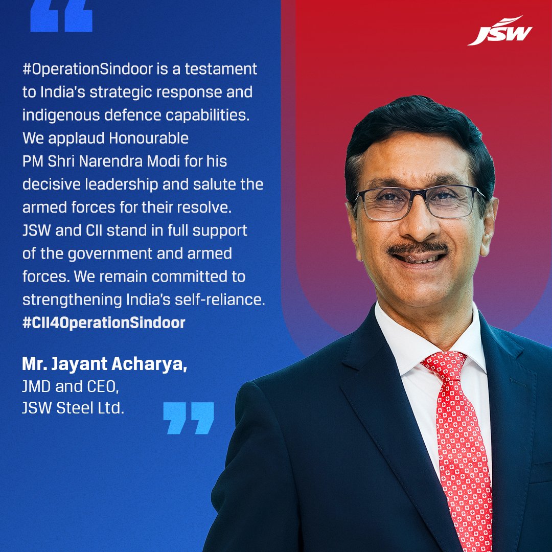 JSW Steel (@jswsteel) on Twitter photo India stands tall with Operation Sindoor; a testament to our strength, strategy, and global commitment.
As proud members of CII, JSW Steel stands united in building a self-reliant and #ViksitBharat.
<a href="/FollowCII/">Confederation of Indian Industry</a>
#CII4India <a href="/PMOIndia/">PMO India</a> <a href="/CimGOI/">Minister of Commerce and Industry</a> <a href="/PiyushGoyalOffc/">Piyush Goyal Office</a> <a href="/DefenceMinIndia/">रक्षा मंत्री कार्यालय/ RMO India</a> India stands tall with Operation Sindoor; a testament to our strength, strategy, and global commitment.
As proud members of CII, JSW Steel stands united in building a self-reliant and #ViksitBharat.
<a href="/FollowCII/">Confederation of Indian Industry</a>
#CII4India <a href="/PMOIndia/">PMO India</a> <a href="/CimGOI/">Minister of Commerce and Industry</a> <a href="/PiyushGoyalOffc/">Piyush Goyal Office</a> <a href="/DefenceMinIndia/">रक्षा मंत्री कार्यालय/ RMO India</a>