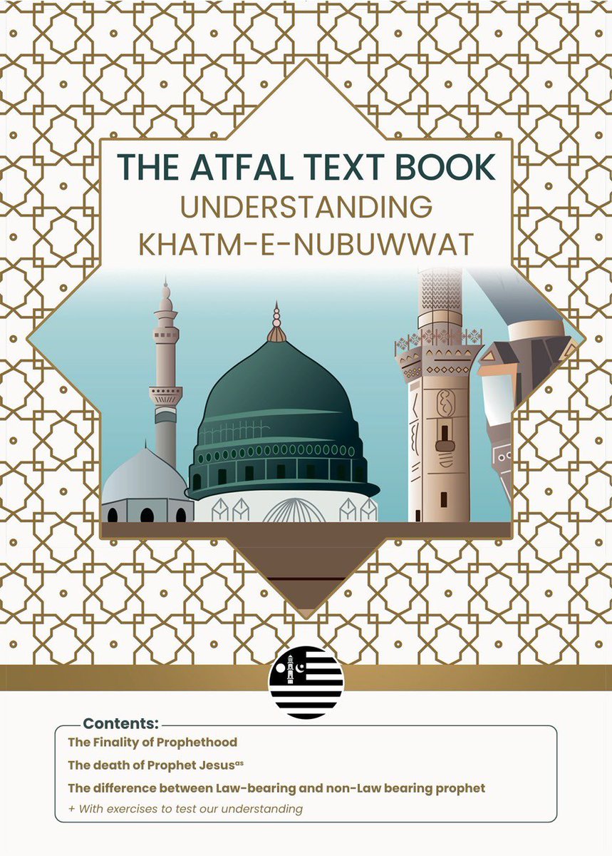 📣 NEW RELEASE! The first Atfal Textbook on Khatm-e-Nubuwat is out now from Majlis Atfalul Ahmadiyya UK! Covers “Khaatam-un-Nabiyeen” &amp; common questions. Exercises included. Just £1.50! Limited stock: shop.khuddam.org.uk/product/the-at…