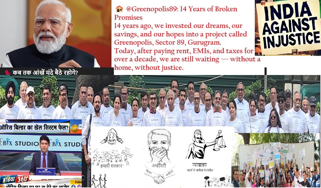 India Against Injustice (@ind_agn_injus) on Twitter photo <a href="/narendramodi/">Narendra Modi</a> ji,
рд╣рдордиреЗ рдЙрдорд░ рдХрд╝реИрдж рдХреЗ 14 рд╕рд╛рд▓ рдкреВрд░реЗ рдХрд░ рд▓рд┐рдП рд╣реИрдВ, рдХрдо рд╕реЗ рдХрдо рдЕрдм рддреЛ рдмрддрд╛ рджреЗрдВ рд╣рдордиреЗ рдХреНрдпрд╛ рдЧреБрдирд╛рд╣ рдХрд┐рдпрд╛ рд╣реИ?
EMI paid. Rent paid. Taxes paid. Only justice unpaid.
<a href="/SCofIndia/">SupremeCourtOfIndia</a> <a href="/AmitShah/">Amit Shah</a> <a href="/PMOIndia/">PMO India</a> <a href="/cmohry/">CMO Haryana</a> <a href="/dir_ed/">ED</a>
Save <a href="/Greenopolis89/">Greenopolis Welfare Association</a> Buyers ЁЯЩП
CM <a href="/NayabSainiBJP/">Nayab Saini</a> please take action ЁЯЩП <a href="/narendramodi/">Narendra Modi</a> ji,
рд╣рдордиреЗ рдЙрдорд░ рдХрд╝реИрдж рдХреЗ 14 рд╕рд╛рд▓ рдкреВрд░реЗ рдХрд░ рд▓рд┐рдП рд╣реИрдВ, рдХрдо рд╕реЗ рдХрдо рдЕрдм рддреЛ рдмрддрд╛ рджреЗрдВ рд╣рдордиреЗ рдХреНрдпрд╛ рдЧреБрдирд╛рд╣ рдХрд┐рдпрд╛ рд╣реИ?
EMI paid. Rent paid. Taxes paid. Only justice unpaid.
<a href="/SCofIndia/">SupremeCourtOfIndia</a> <a href="/AmitShah/">Amit Shah</a> <a href="/PMOIndia/">PMO India</a> <a href="/cmohry/">CMO Haryana</a> <a href="/dir_ed/">ED</a>
Save <a href="/Greenopolis89/">Greenopolis Welfare Association</a> Buyers ЁЯЩП
CM <a href="/NayabSainiBJP/">Nayab Saini</a> please take action ЁЯЩП