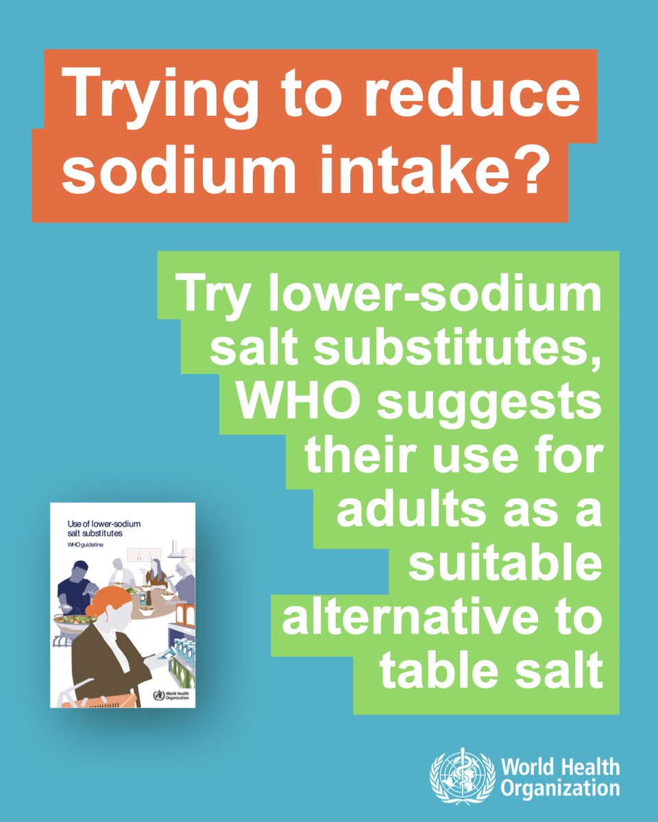 WHO’s new guideline for using lower-sodium salt substitutes (LSSS) explains that many adults can replace regular table salt with LSSS — but it may be harmful for people with kidney problems. If unsure, check with a health professional before using LSSS. Safe use means informed