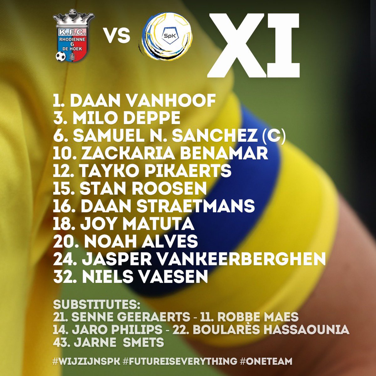 • De opstelling van de Futures voor vanmiddag.

#wijzijnSpK #futureiseverything #oneteam #daarisem #eindronde