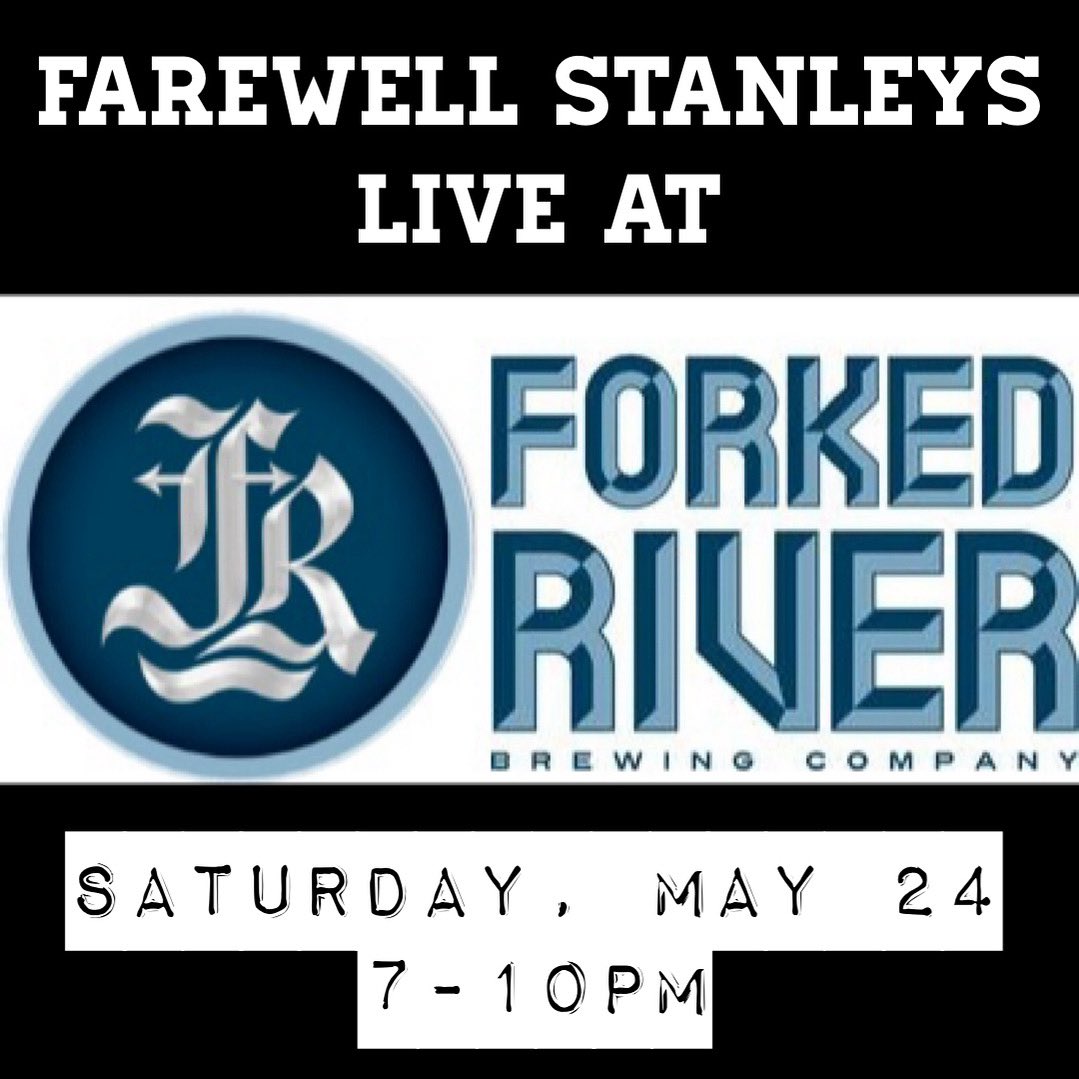 Farewell Stanleys (@farewellstanley) on Twitter photo We’re pumped to rock out at <a href="/forkedriverbrew/">Forked River Brewing Company</a> this coming Saturday, May 24 from 7-10pm! Gonna rock the latest singles and all yer other favourites! #forkedriverbrewingcompany #craftbeer #livemusic We’re pumped to rock out at <a href="/forkedriverbrew/">Forked River Brewing Company</a> this coming Saturday, May 24 from 7-10pm! Gonna rock the latest singles and all yer other favourites! #forkedriverbrewingcompany #craftbeer #livemusic
