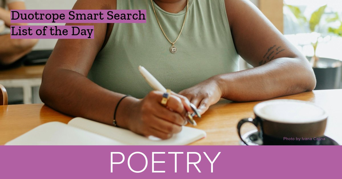 The Smart Search List of the Day is: Paying Fee-Free Literary Poetry feat. <a href="/TheHudsonReview/">The Hudson Review</a> <a href="/dappledthings1/">Dappled Things</a> <a href="/josephinequart/">Josephine Quarterly</a> <a href="/ShooterLitMag/">Shooter Literary Magazine</a> <a href="/trampset/">trampset</a> <a href="/propelmagazine/">Propel Magazine</a> et al. duotrope.com/search/smart/p…