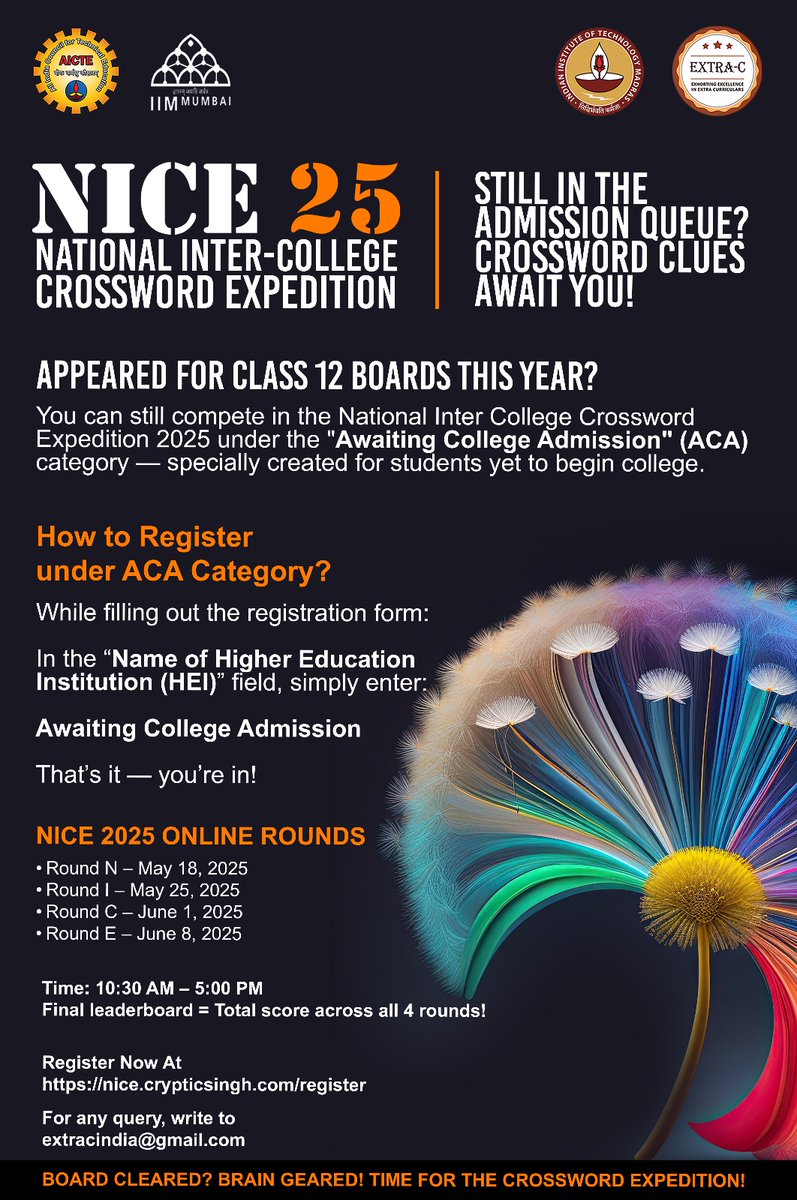 AICTE (@aicte_india) on Twitter photo Join NICE 25 – National Inter-College Crossword Expedition 2025, specially crafted for students Awaiting College Admission (ACA).
🗓 Online Rounds: May 18, May 25, June 1 & June 8, 2025
🕥 Time: 10:30 AM – 5:00 PM
📍 Register Now: nice.crypticsingh.com/register
<a href="/SITHARAMtg/">TG SITHARAM</a> Join NICE 25 – National Inter-College Crossword Expedition 2025, specially crafted for students Awaiting College Admission (ACA).
🗓 Online Rounds: May 18, May 25, June 1 & June 8, 2025
🕥 Time: 10:30 AM – 5:00 PM
📍 Register Now: nice.crypticsingh.com/register
<a href="/SITHARAMtg/">TG SITHARAM</a>