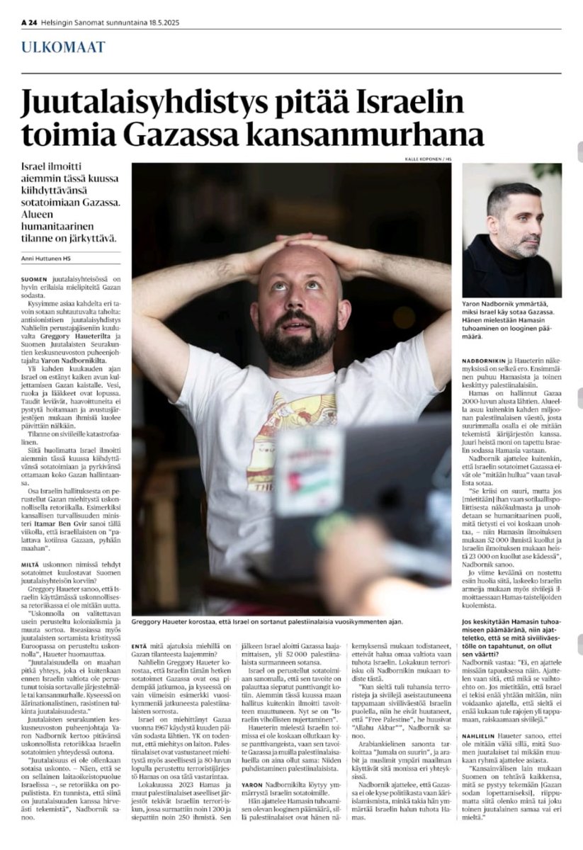 HS jatkaa tyypillistä disinfolinjaansa. Se nostaa Israelia suomivan Nahliel-järjestön ikään kuin juutalaisten päällimmäiseksi ääneksi, ja siinä sivussa haastatellaan myös Suomen juutalaisten seurakuntien keskusneuvoston pj Yaron Nadbornikia. Todellisuudessa Nahliel edustaa