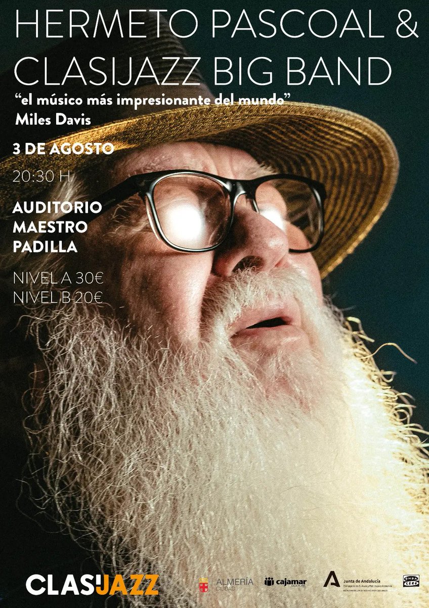 HERMETO PASCOAL &amp; CLASIJAZZ BIG BAND 
3 Agosto 20:30 h 
Auditorio Maestro Padilla (Almería)

Tenemos la inmensa alegría de presentaros un concierto que llevo años y años intentando que pase. Quizás uno de los más ilusionantes
Entradas 🎟️. 
flowte.me/storefront/alm…