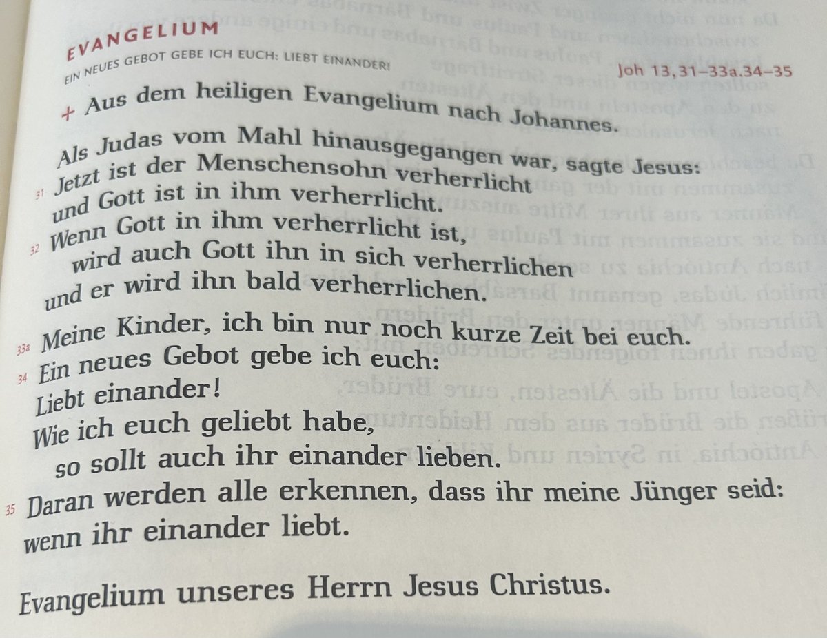 kirchefuertrump's tweet photo. Das heutige Evangelium:

„Liebt einander!
Wie ich Euch geliebt habe,
so sollt auch Ihr einander lieben.
Daran werden alle erkennen, daß Ihr meine Jünger seid:
Wenn ihr einander liebt.“

Lieben und Verzeihen, sie sind das göttliche im Menschen und deswegen auch das schwierigste. https://t.co/aKUXvTqCSM