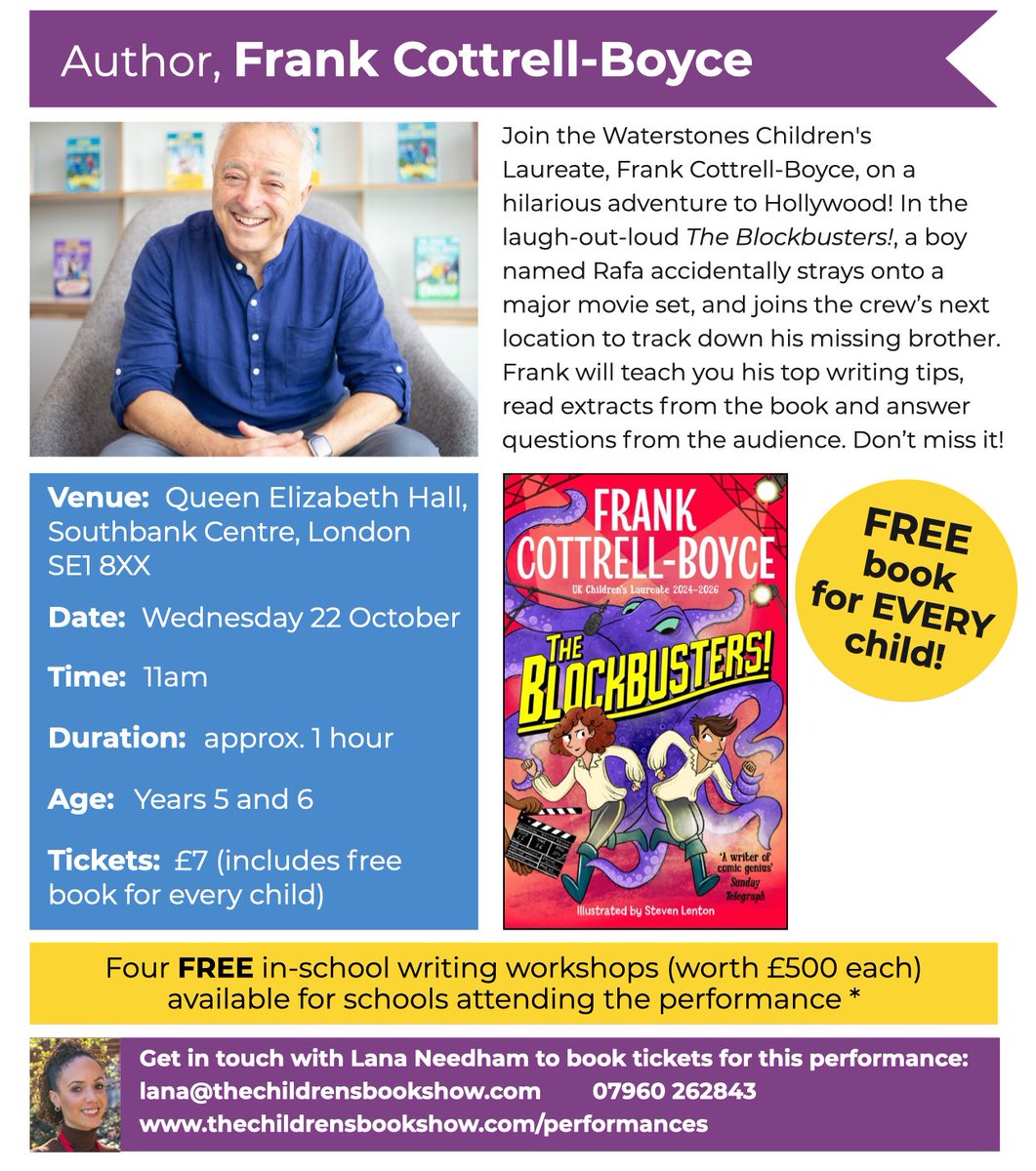 Children's Bookshow (@childrensbkshow) on Twitter photo Come and see Children's Laureate <a href="/frankcottrell_b/">Frank Cottrell-Boyce</a> live on stage at the <a href="/southbankcentre/">Southbank Centre</a> on Wednesday 22 October. Frank will take us on a hilarious adventure to Hollywood, reading extracts from his latest book, the laugh-out-loud The Blockbusters! tinyurl.com/3hstjebk 🎥 Come and see Children's Laureate <a href="/frankcottrell_b/">Frank Cottrell-Boyce</a> live on stage at the <a href="/southbankcentre/">Southbank Centre</a> on Wednesday 22 October. Frank will take us on a hilarious adventure to Hollywood, reading extracts from his latest book, the laugh-out-loud The Blockbusters! tinyurl.com/3hstjebk 🎥