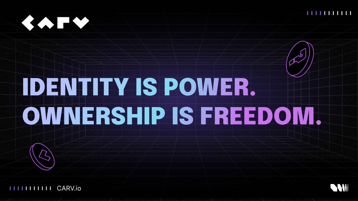 “Identity is power. Ownership is freedom.”

- CARV's Guardian