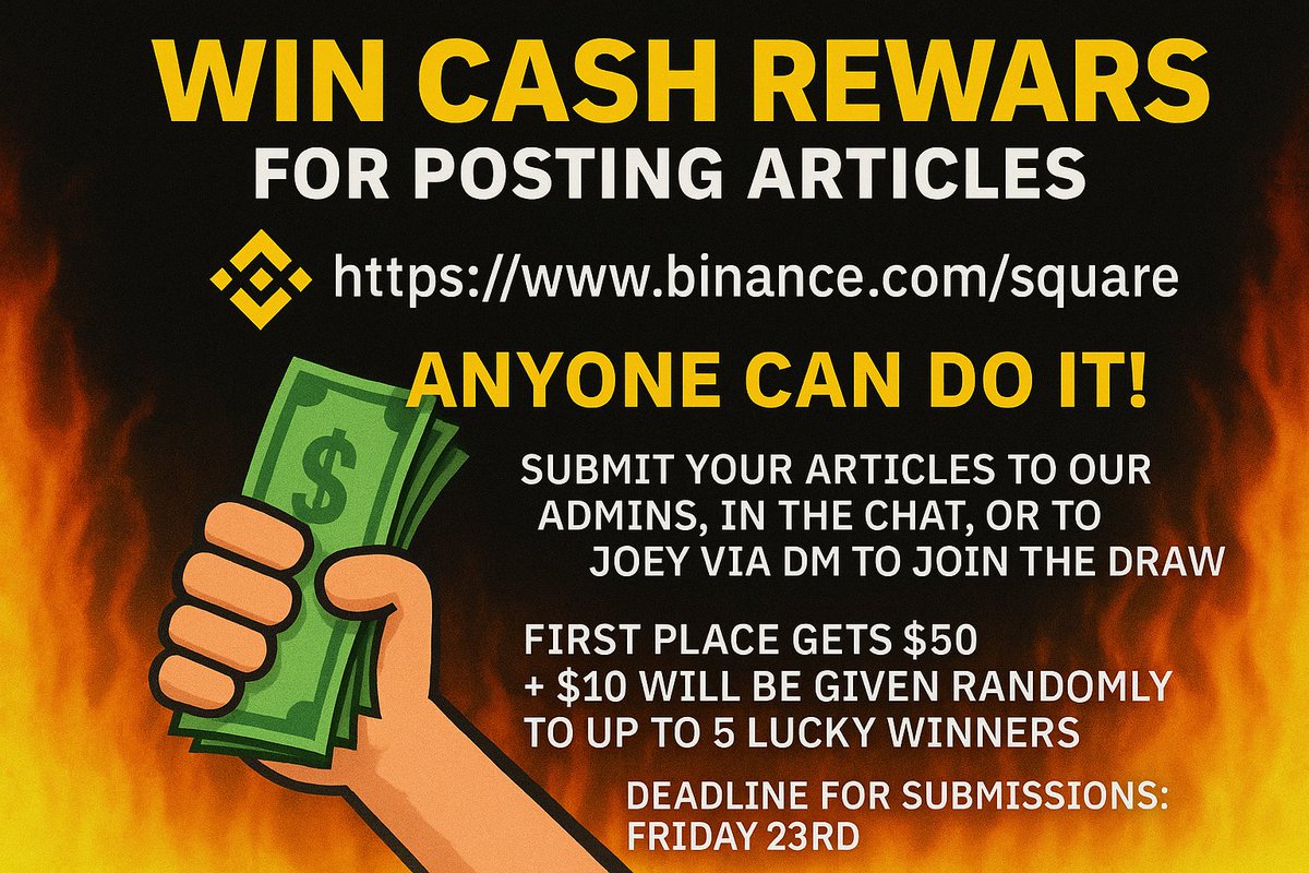 Volantechain.com (Volante Labs Limited) (@volantechain) on Twitter photo Win cash rewards for posting articles on binance.com/square.
Anyone can do it! Submit your articles to our admins, in the chat, or to <a href="/JoeyBertschler/">Joey Bertschler</a> via DM to join the draw.
First place gets $50 + $10 will be given randomly to up to 5 lucky winners.
Deadline for Win cash rewards for posting articles on binance.com/square.
Anyone can do it! Submit your articles to our admins, in the chat, or to <a href="/JoeyBertschler/">Joey Bertschler</a> via DM to join the draw.
First place gets $50 + $10 will be given randomly to up to 5 lucky winners.
Deadline for