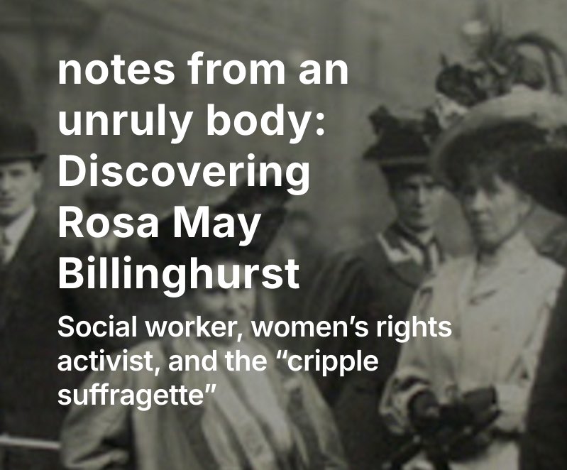 TinyWriterLaura's tweet photo. another disability history read for your sunday! this week we’re looking at Rosa May Billinghurst, the so-called ‘cripple suffragette’ 

https://t.co/cu7CZIuvqx https://t.co/qCjBymXCeX