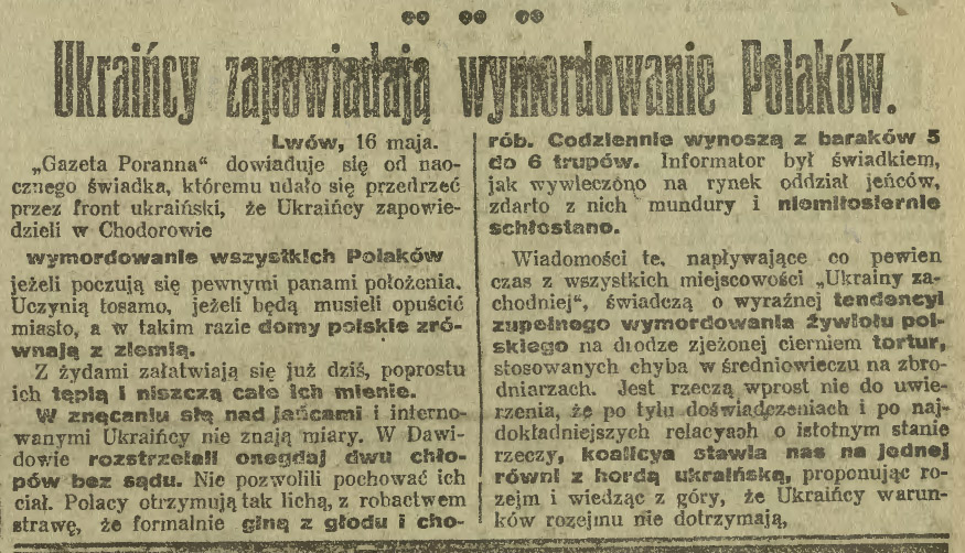 ⚡️18 maja 1919 roku w Ilustrowanym Kurierze Codziennym ukazał się artykuł pod tytułem "Ukraińcy zapowiadają wymordowanie [wszystkich] Polaków"