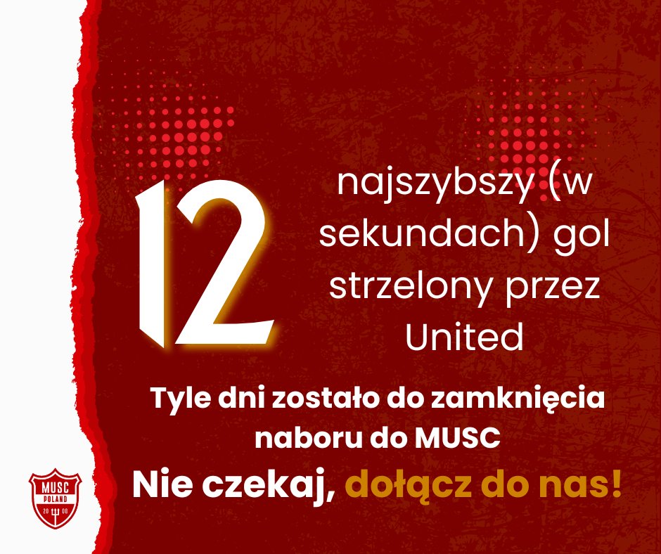 #Odliczamy czas do końca naboru do MUSC. Macie 12 dni na dołączenie.

12 sekund to najszybszy gol w historii strzelony przez United - kto zgadnie strzelca tej bramki?

Nie zwlekajcie, wejdźcie w link: musc.pl/dolacz-do-nas/ i wstąpcie w szeregi MUSC!