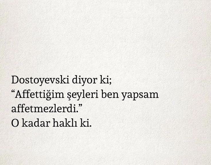 Raskolnikovsair's tweet photo. Affettiğiniz şeyleri siz yapsanız  
sizi affederler miydi?
 … https://t.co/AuBe4gpX5z