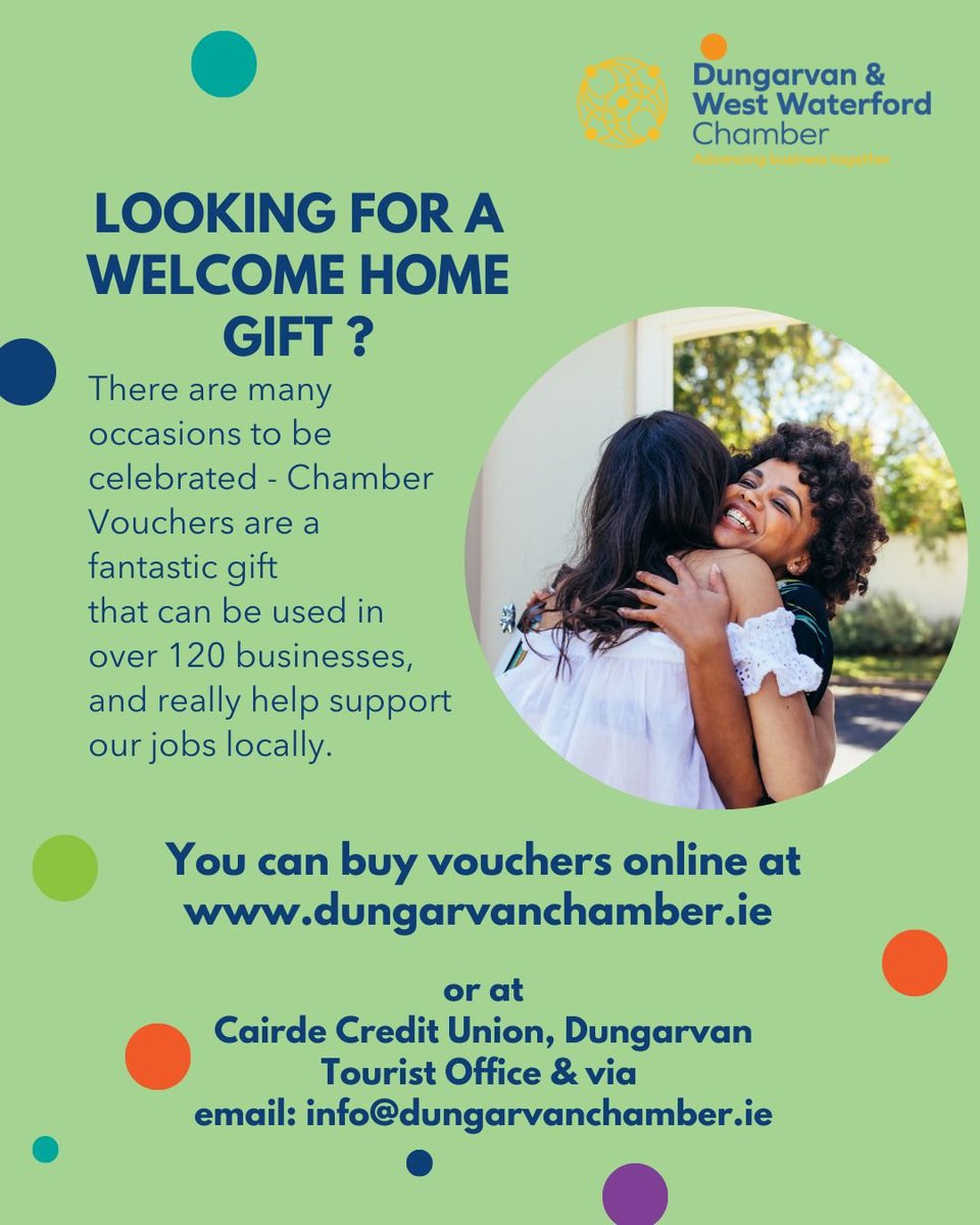 Dungarvan Chamber (@dvanchamber) on Twitter photo Looking for a welcome home gift ?
Use in 150+ local businesses.
Buy online: dungarvanchamber.ie/store or pop into:
Cairde Credit Union, Main St.
Dungarvan Tourist Office, Main St.
DWW Chamber
058 45054
info@dungarvanchamber.ie Looking for a welcome home gift ?
Use in 150+ local businesses.
Buy online: dungarvanchamber.ie/store or pop into:
Cairde Credit Union, Main St.
Dungarvan Tourist Office, Main St.
DWW Chamber
058 45054
info@dungarvanchamber.ie