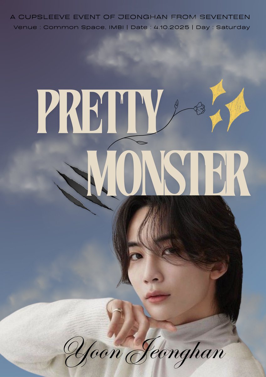 𓍼 ᴘʀᴇᴛᴛʏ ᴍᴏɴꜱᴛᴇʀ 𓍼 

𝕐𝕖𝕠𝕣𝕦𝕓𝕦𝕟, 𝕒𝕟𝕪𝕖𝕠𝕟𝕘𝕙𝕒𝕤𝕖𝕪𝕠 ! 
You’re invited to SVT Jeonghan CSE .ᐟ 

ʚɞ 🗓️ : 4.10.25 
ʚɞ 🕰️ : 11.30am - 4.30pm 
ʚɞ 📍: Common space, IMBI

#prettymonsterJH <a href="/cupsleeveMY/">🥤Cupsleeve Malaysia</a> <a href="/PasarSeventeen/">𖧷PasarSeventeen 🇲🇾</a>