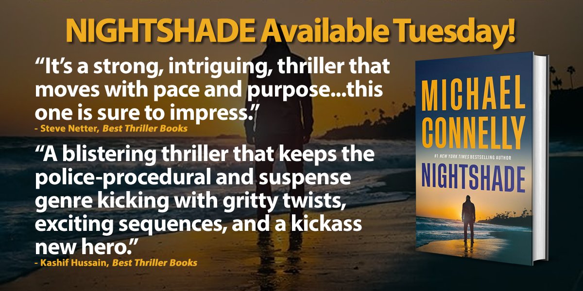Best Thriller Books (@bestthrillbooks) on Twitter photo NIGHTSHADE by <a href="/Connellybooks/">Michael Connelly</a> (pub. by <a href="/littlebrown/">Little, Brown and Co</a>) is available Tuesday.
Hopefully, you will follow him and buy the book.
Read the team’s reviews:
@Kashif1307: bestthrillerbooks.com/kashif-hussain…
<a href="/NetsFromPDX/">Steve Netter</a>: bestthrillerbooks.com/steve-netter/n… NIGHTSHADE by <a href="/Connellybooks/">Michael Connelly</a> (pub. by <a href="/littlebrown/">Little, Brown and Co</a>) is available Tuesday.
Hopefully, you will follow him and buy the book.
Read the team’s reviews:
@Kashif1307: bestthrillerbooks.com/kashif-hussain…
<a href="/NetsFromPDX/">Steve Netter</a>: bestthrillerbooks.com/steve-netter/n…