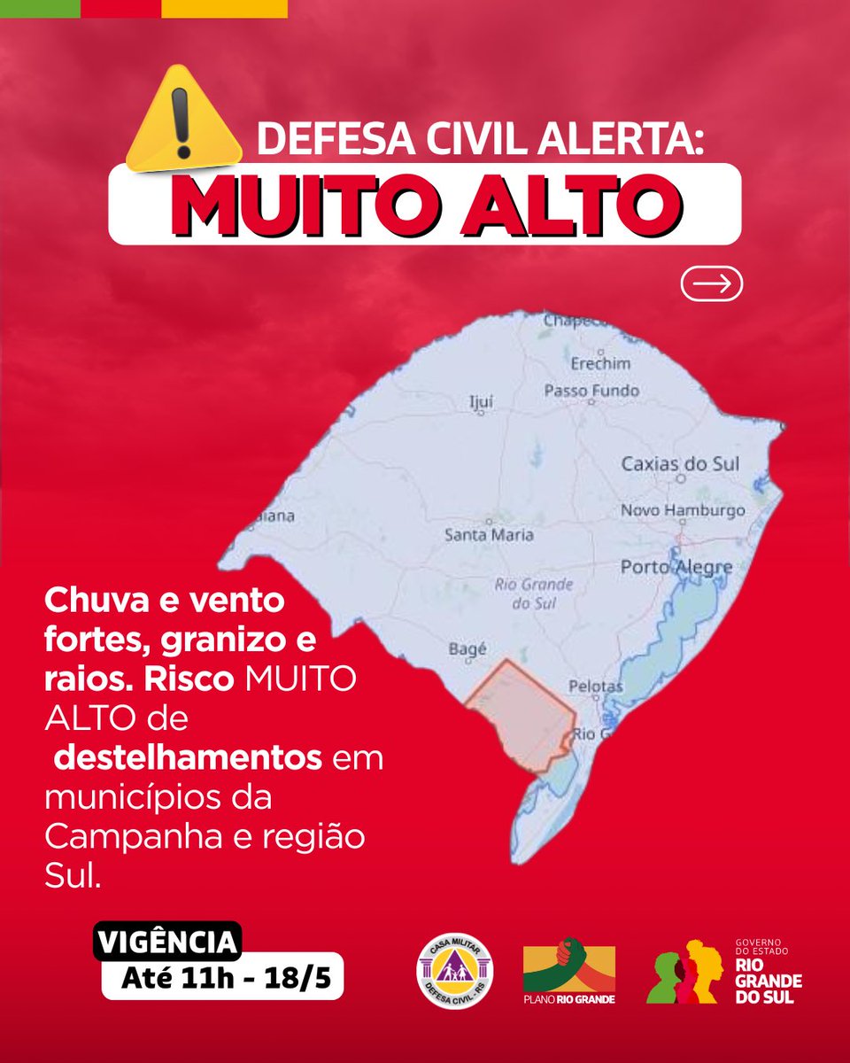 Defesa Civil alerta VERMELHO para chuva e ventos fortes, raios e granizo  atuando em áreas da Campanha e região Sul. Risco MUITO ALTO de  destelhamentos. Válido até 11h de domingo, 18/5. Mantenha-se, image size:960x1200