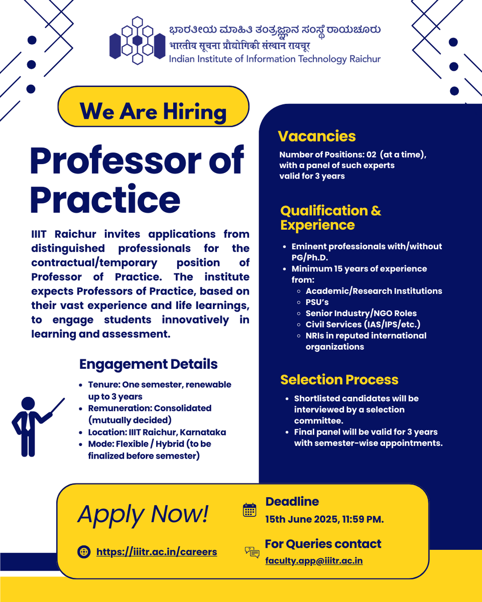 🚨 We're hiring!

IIIT Raichur invites applications for Professor of Practice positions.

Eminent professionals from academia, industry, govt &amp; NRIs are welcome.

🗓 Apply by June 15, 2025

🔗 iiitr.ac.in/careers

📧 faculty.app@iiitr.ac.in

#IIITRaichur #Hiring #FacultyJobs