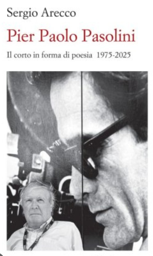 #SergioArecco illumina un aspetto della produzione registica pasoliniana, i #corti  tra parole e immagini, nel libro 
"Il corto in forma di poesia, Pier Paolo #Pasolini 1975-2025" (#ArabaFeniceEditore). Al #SalTo25 in #SpazioArancio. #cinema #poesia