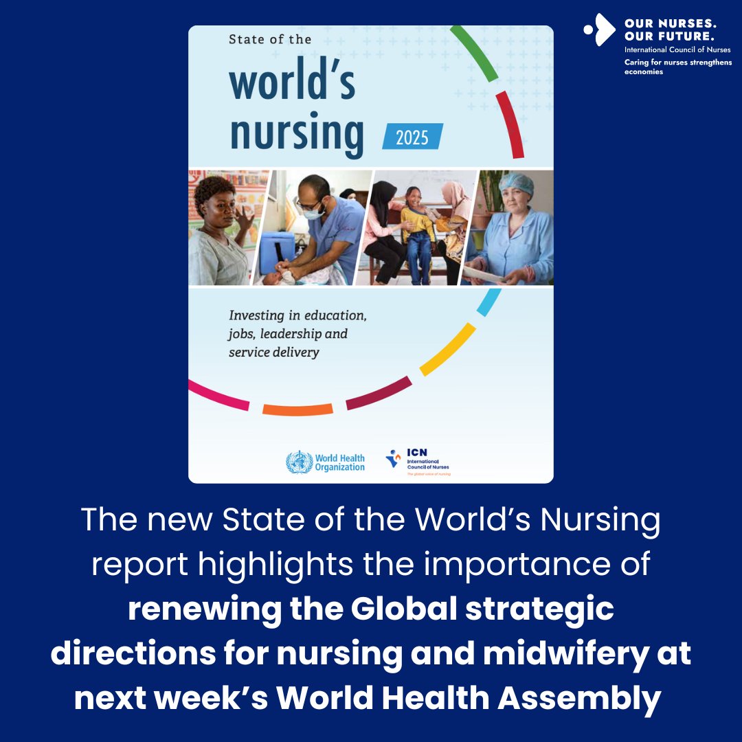 ICN (@icnurses) on Twitter photo At next weekโs <a href="/WHO/">World Health Organization (WHO)</a> World Health Assembly, ICN will represent the world's #nurses and call for renewed global strategic directions for #nursing, backed up by data from the new State of the Worldโs Nursing report.
โก๏ธ Read the #SOWN report: bit.ly/4mfKP4a #WHA78 At next weekโs <a href="/WHO/">World Health Organization (WHO)</a> World Health Assembly, ICN will represent the world's #nurses and call for renewed global strategic directions for #nursing, backed up by data from the new State of the Worldโs Nursing report.
โก๏ธ Read the #SOWN report: bit.ly/4mfKP4a #WHA78