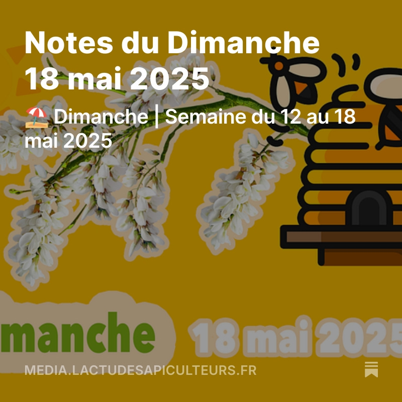 Ro1968R's tweet image. Chaque dimanche, nous vous invitons à découvrir dans votre boîte aux lettres un récapitulatif complet des brèves de la semaine. media.lactudesapiculteurs.fr/p/notes-du-dim…