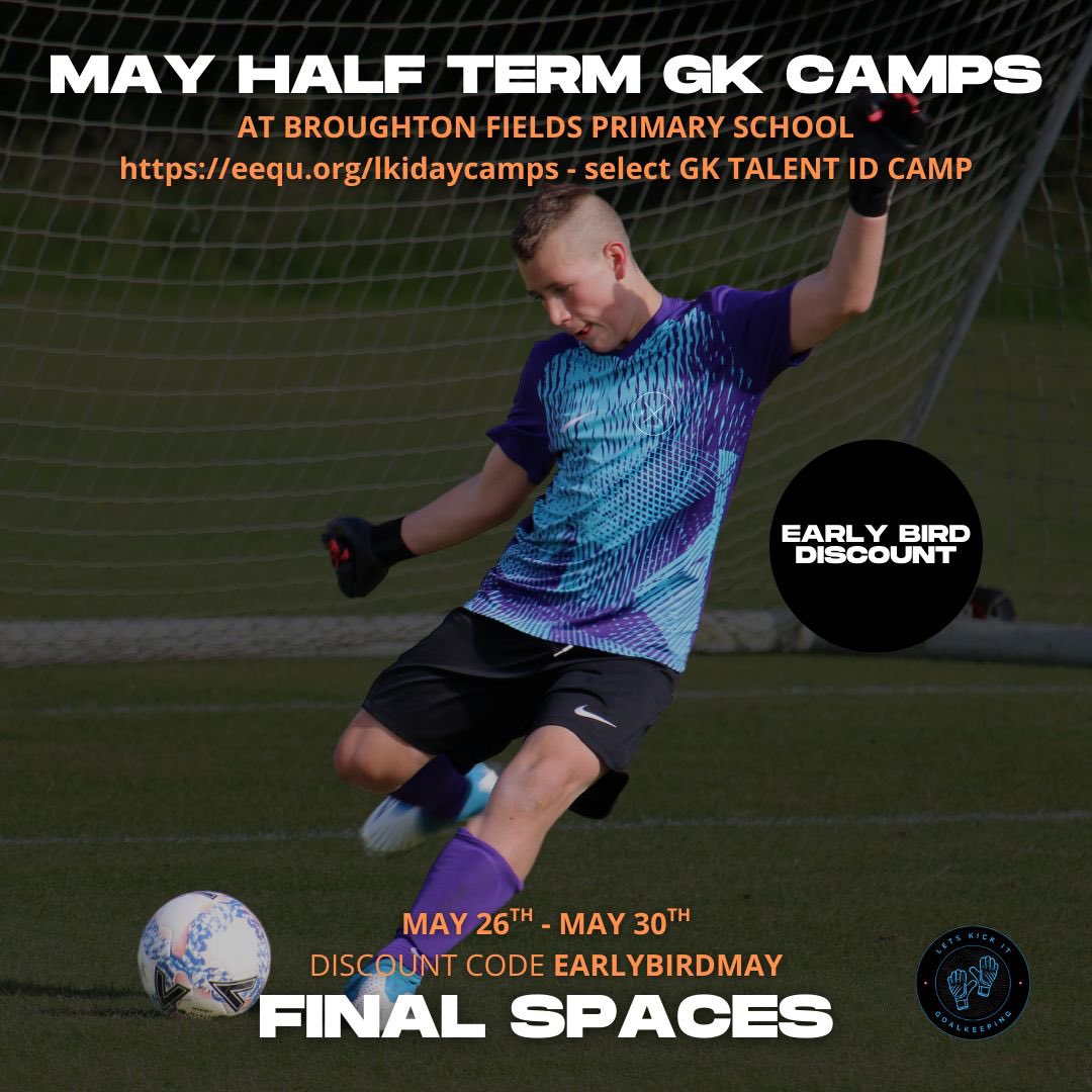 LetsKickItMK's tweet photo. Our Day Camps for the May break are nearing full capacity! 

To book on to our regular DAY CAMPS at Middleton Primary & Broughton Fields, please use the link below:

https://t.co/DtTAcrAKjn

To book on to our LKI ELITE CAMP at Middleton on the Wednesday, please use the link below:

https://t.co/Q4Np8vzikm

To book on to our GK CAMPS at Broughton, please use the link below:

https://t.co/DtTAcrAKjn

A reminder, our DAY CAMPS and GK CAMPS are ON, on the Bank Holiday Monday!

COME & PLAY THE LETS KICK IT WAY!
https://t.co/RuZsrcSXf0
07415178399
admin@letskickitsoccer.co.uk

#letskickit #letskickitmk #camps #broughton #middleton #mk #miltonkeynes #halfterm #soccer #football #training #development #community #safe #professional #bestinmk