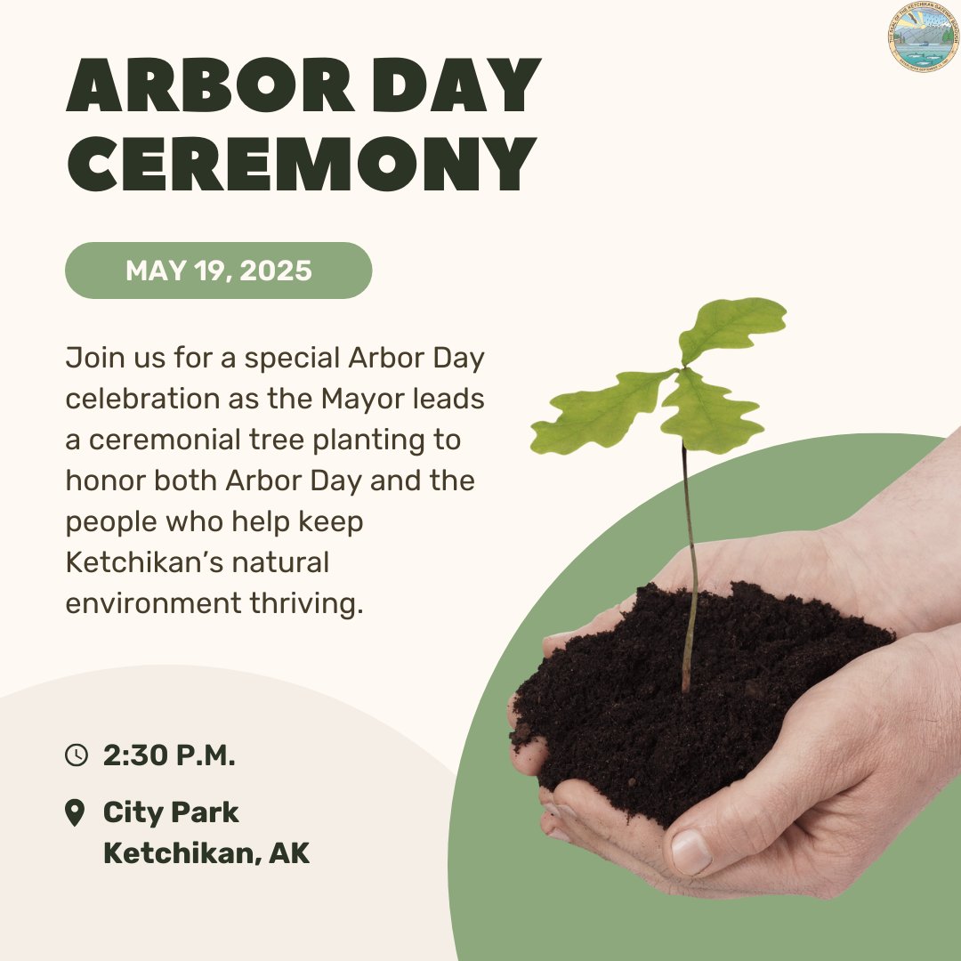 Join us in celebrating Arbor Day!

Mayor Rodney Dial will lead a ceremonial tree planting at City Park tomorrow, Monday, May 19 at 2:30 p.m.

#ArborDay #KetchikanGatewayBorough #TreeCityUSA