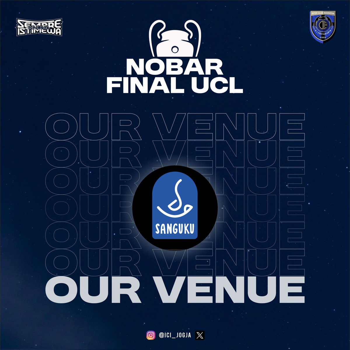 HERE WE GO!! Buat yg penasaran info Nobar Final UCL, kami spill info tipis2 dulu ya 😊

Dan utk inpoh malam ini, Venue kita besok adalah sanguku_idn yang ada di Babarsari, Sleman.

yg masih penasaran sabar dulu ya, tunggu besok utk update selanjutnya 😊

FORZA INTER! SEMPRE!!🖤💙
