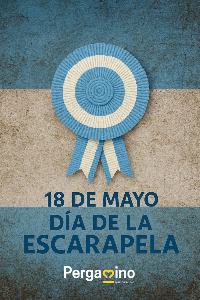 18 de Mayo •  Día de la Escarapela 🇦🇷