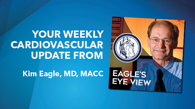 In this week’s #EaglesEyeView, Dr. <a href="/keaglemd/">Kim Eagle</a> discusses:

❇️ ORBITA-2 &amp; #PCI
❇️ BP Control &amp; Increasing Medication Prescriptions
❇️ Rapid Initiation &amp; Titration in GRMT for Patients with #HFrEF

🎧 Tune in here: bit.ly/43kbT9C #CardioX