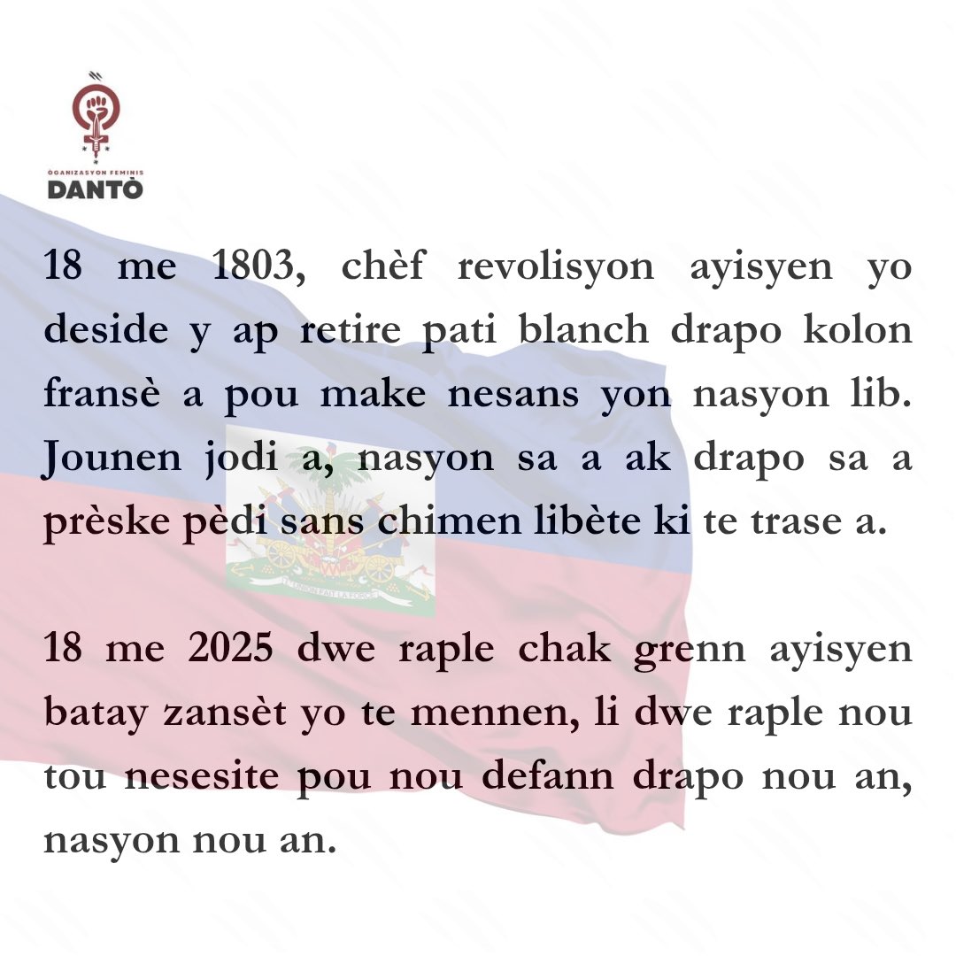 DantoFeminis's tweet photo. Pèsonn pa dwe pase drapo sa a anba pye li, pèsonn pa dwe gen pouvwa sou nasyon sa a.
Viv yon Ayiti lib, ki granmoun tèt li!
#18Me #fètdrapoayisyen #dantofeminis #feminisayisyen #libete https://t.co/m1n2043lyQ