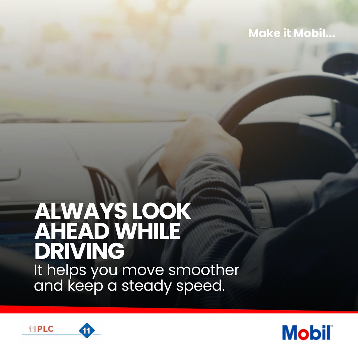 11PLC's tweet image. Want a smoother ride? Start by keeping your eyes on the road ahead.
It’s a simple habit that helps you drive with more confidence and control.

Follow Mobil for expert driving and engine care tips.

#MobilTips #DriveWithEase #StayAheadStaySafe #MobilNigeria