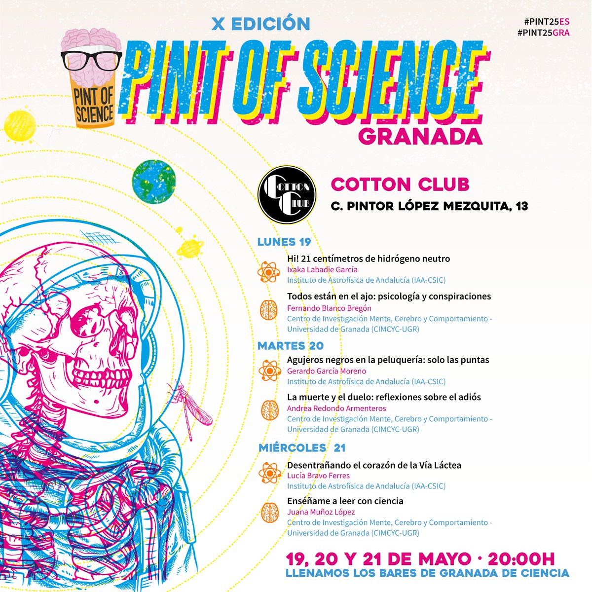 cienciabaresGRA's tweet photo. El @ClubCottonclub está listo para acoger el festival #Pint25GRA los días 19,20 y 21 de mayo! Las charlas sobre #ÁtomosAGalaxias ⚛️ y #MenteMaravillosa 🧠
llenarán la sala
¡Os esperamos a las 20h! 🙌🏻
👉https://t.co/avOqxa780E
#Pint25ES @pintofscienceES @iaa_csic @cimcyc @canalugr https://t.co/fXAOMDQN7J
