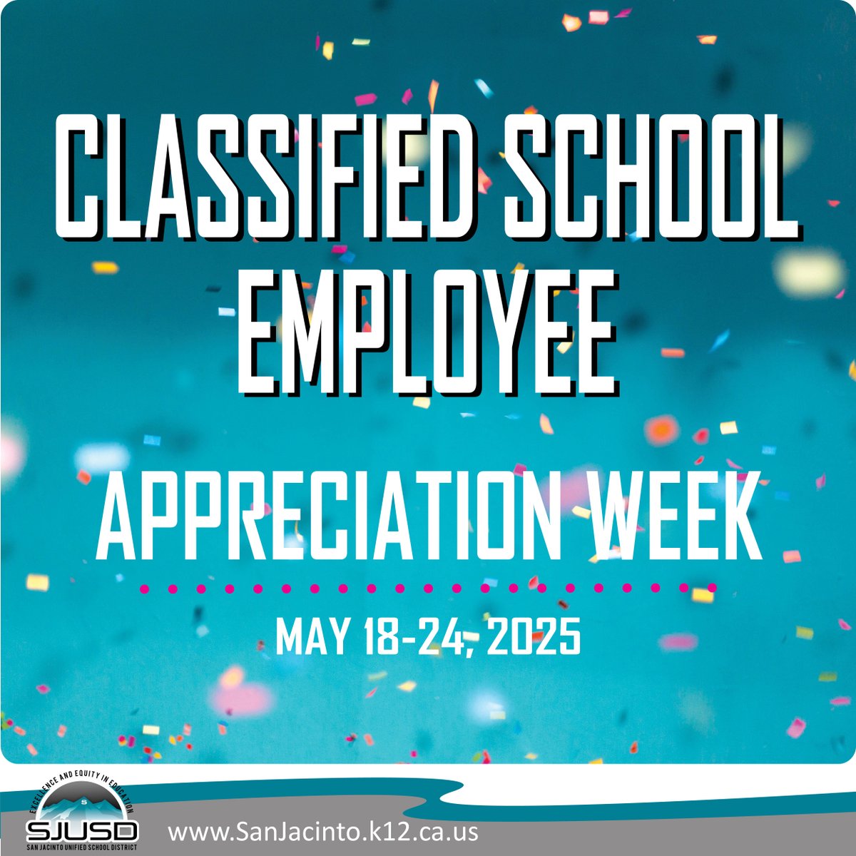 Classified School Employees are involved in nearly every aspect of education. They serve as the vital backbone of our SJUSD team and are crucial partners in the education of our students. 

THANK YOU!  ❤️ YOU ARE GREATLY APPRECIATED!

#Integrity #Excellence #Integrity