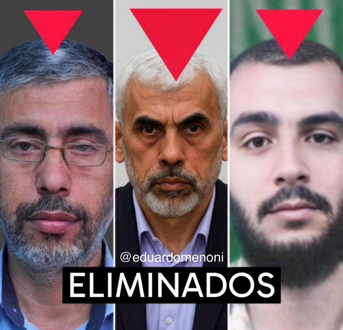 🚨| ÚLTIMA HORA: Los 3 hermanos Sinwar, líderes terroristas de Hamas han sido ELIMINADOS por Israel.

Uno se escondió en una tienda de campaña.
Otro en una casa residencial.
Otro en un túnel bajo un hospital.

Todos se escondieron como ratas pero fueron alcanzados por Israel. 🇮🇱