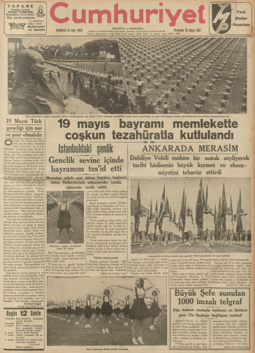 Atatürk'ü Anma Ve Gençlik Ve Spor Bayramı Kutlu olsun.. 1937 kutlamaları (19-20 Mayıs Cumhuriyet)