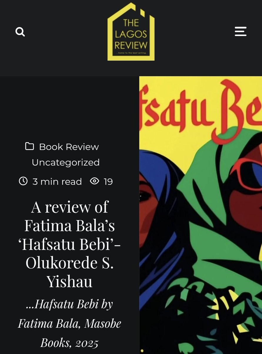 thelagosreview (@thelagosreview) on Twitter photo How do you write a romance novel set in muslim northern Nigeria?
<a href="/YishauOlukorede/">Olukorede S. Yishau</a> dissects <a href="/Fatimabala_/">F</a>'s novel Hafsatu Bebi out now from <a href="/masobebooks/">Masobe Books</a>.
Hurry to read it:
thelagosreview.ng/a-review-of-fa… How do you write a romance novel set in muslim northern Nigeria?
<a href="/YishauOlukorede/">Olukorede S. Yishau</a> dissects <a href="/Fatimabala_/">F</a>'s novel Hafsatu Bebi out now from <a href="/masobebooks/">Masobe Books</a>.
Hurry to read it:
thelagosreview.ng/a-review-of-fa…