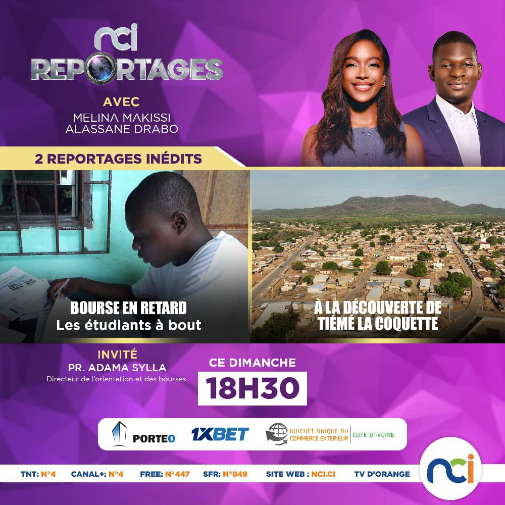 Ce dimanche à 18h30 sur NCI, ne manquez pas NCI Reportages !
Deux reportages inédits au programme :
- Bourse en retard : les étudiants à bout
- À la découverte de Tiémé la coquette

Invité : Pr. Adama Sylla, Directeur de l’orientation et des bourses.
#NCIReportages