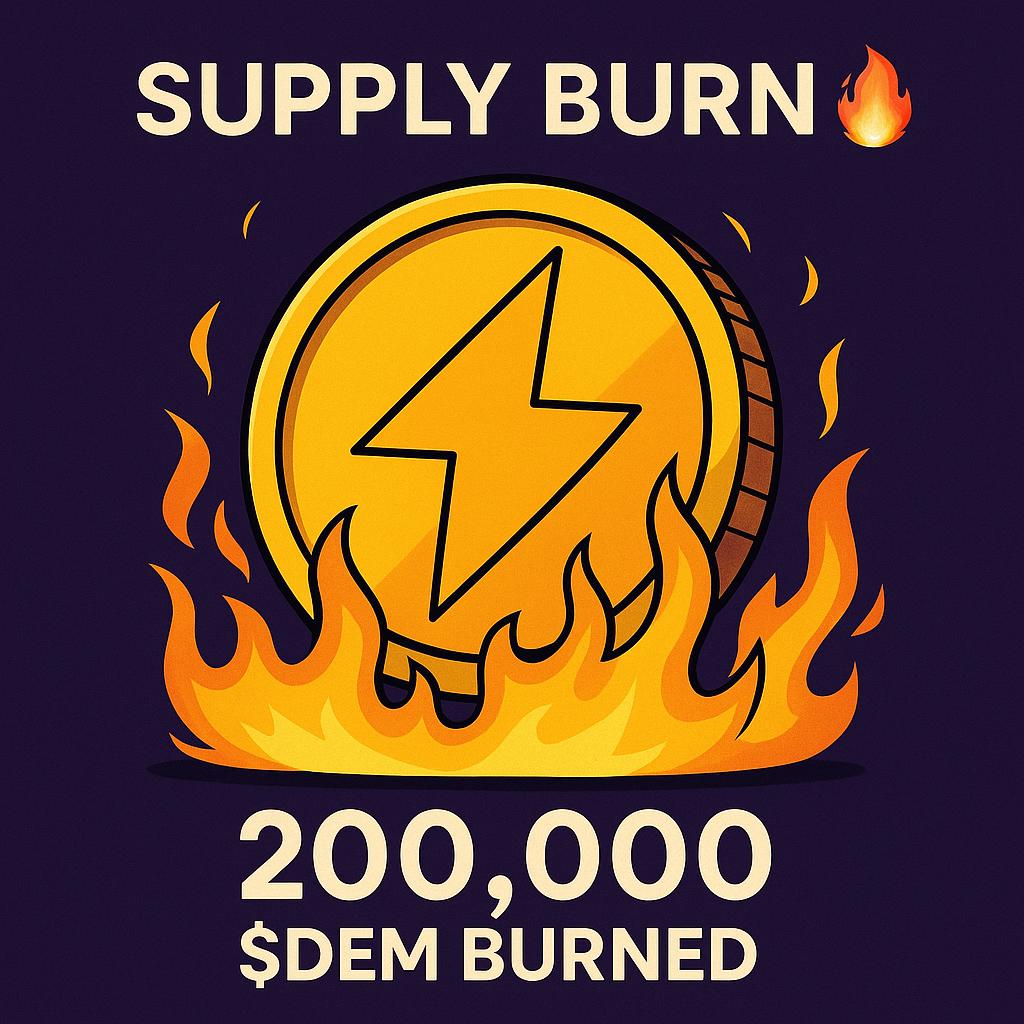 Deploy_Meme's tweet photo. :

🔥 $DEM Tokens Burned! 🔥
We’ve officially burned a portion of the $DEM supply — reducing circulation and strengthening the ecosystem.
👇👇👇
https://t.co/Lc9fLBYWbI
🔜 See you next Sunday for the next burn!
#DeployMeme #DEMBurn #WeeklyBurns https://t.co/pdv6B9NtCY