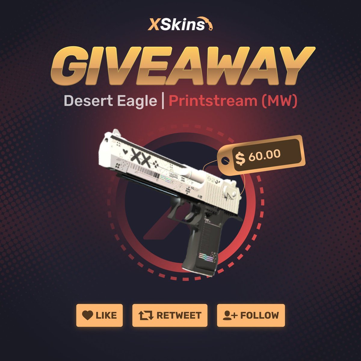 Soomzyy's tweet image. 🎁 Desert Eagle | Printstream MW (60$)

✅ Follow Me &amp;amp; @xskinsgg 
✅ Retweet
✅ Retweet Quoted Tweet

⏰ Rolling In 7 Days!