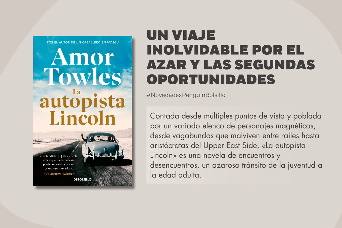 Penguin Bolsillo 🐧 📚 #PenguinBolsillo (@penguinbolsillo) on Twitter photo 🙌📖 Ya en bolsillo: «La autopista Lincoln» de <a href="/amortowles/">amor towles</a>.
🚘 Una novela con alma de road trip, personajes inolvidables y la América de los 50 como telón de fondo.
🔗bit.ly/42Wngpt
#NovedadesPenguinBolsillo 🙌📖 Ya en bolsillo: «La autopista Lincoln» de <a href="/amortowles/">amor towles</a>.
🚘 Una novela con alma de road trip, personajes inolvidables y la América de los 50 como telón de fondo.
🔗bit.ly/42Wngpt
#NovedadesPenguinBolsillo