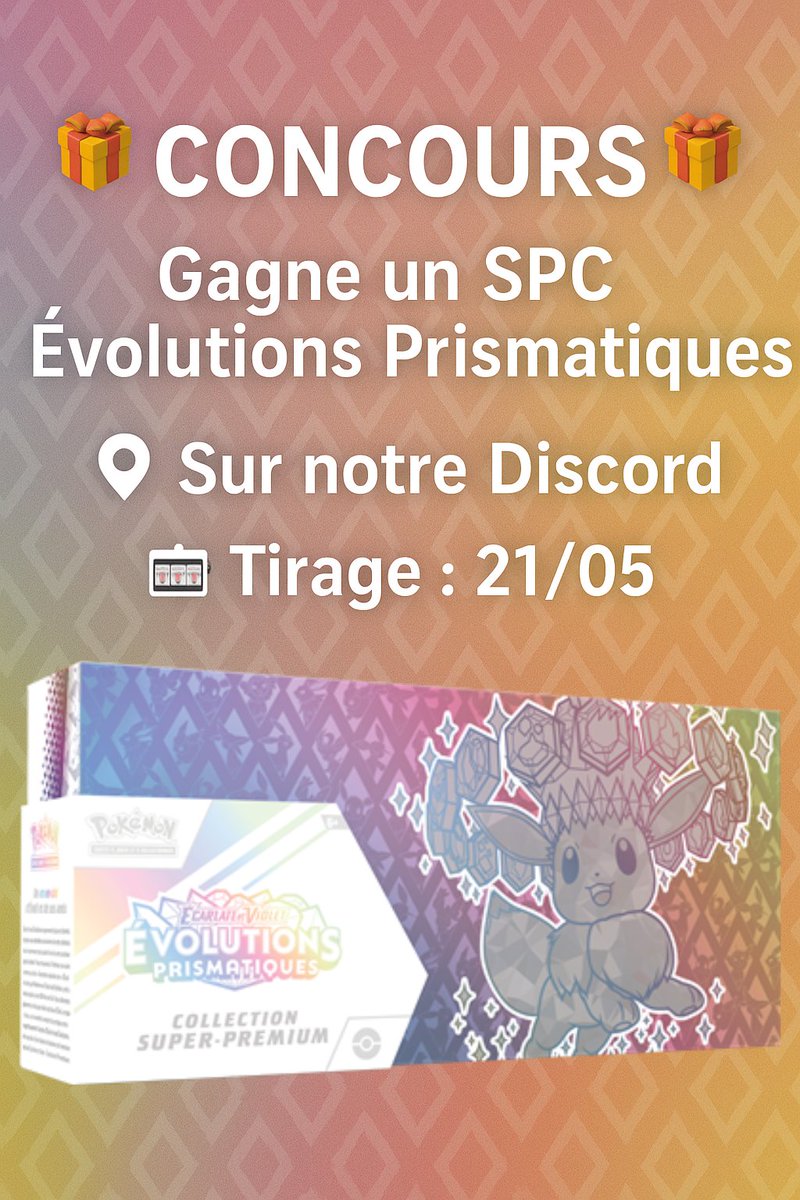 Pikacheck's tweet image. 🎁 CONCOURS 🎁

À l’occasion de la sortie du SPC Évolutions Prismatiques, on vous propose de le gagner !

Pour participer :
1️⃣ Follow notre compte X
2️⃣ RT ce tweet
3️⃣ Rejoins notre Discord et va dans le salon "🎉｜concours"

🎰 Tirage le 21/05

👇 Toutes les infos dans le post…