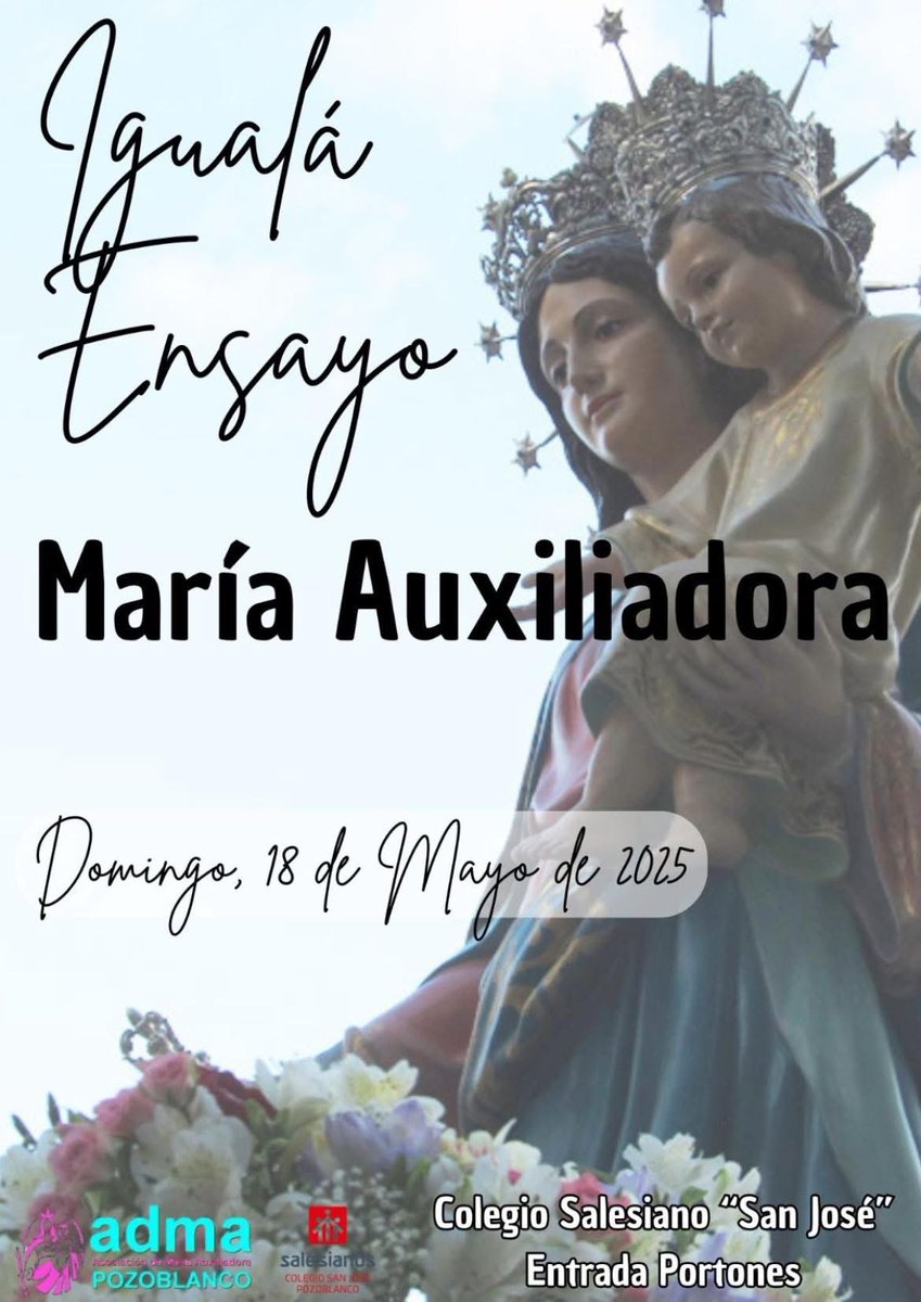 IGUALÁ Y ENSAYO DE NUESTRA MADRE AUXILIADORA 

#salesianos #mariaauxiliadora #adma