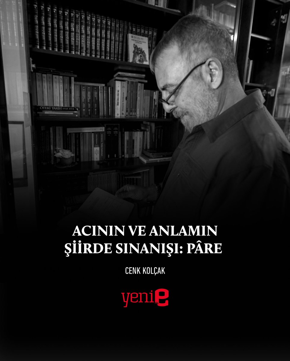 Cenk Kolçak'ın (<a href="/cenkolcak/">Cenk Kolçak</a>) "Acının ve Anlamın Şiirde Sınanışı: Pâre" başlıklı yazısı Yeni e'nin 85. sayısında.

"İzlerin takip edildikçe okuru kendinde birçok anlama çektiği kitap, Orhan Alkaya’nın 2024’ün Kasım ayında SRC Kitap’ın Bi’Dünya Şiir Dizisi’nden yayımlanan yeni şiir