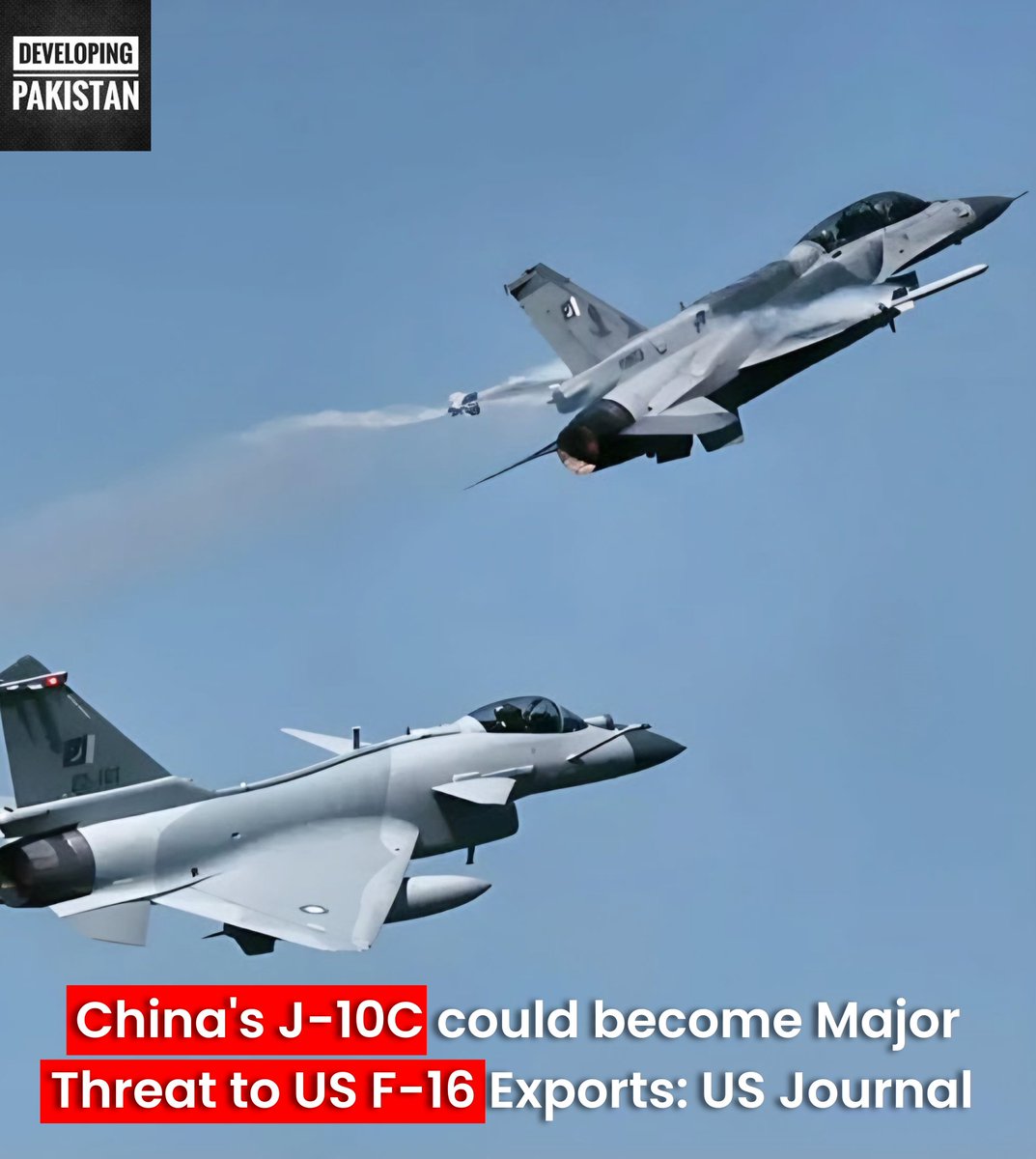 developingpak's tweet image. According to a recent report by the #American magazine The National Interest, China’s #J10C fi_ghter jet could become a serious thre_at to the global exports of the #US.-made F16. The report notes that during the recent conflict between #India and #Pakistan, #Chinese-made weapons