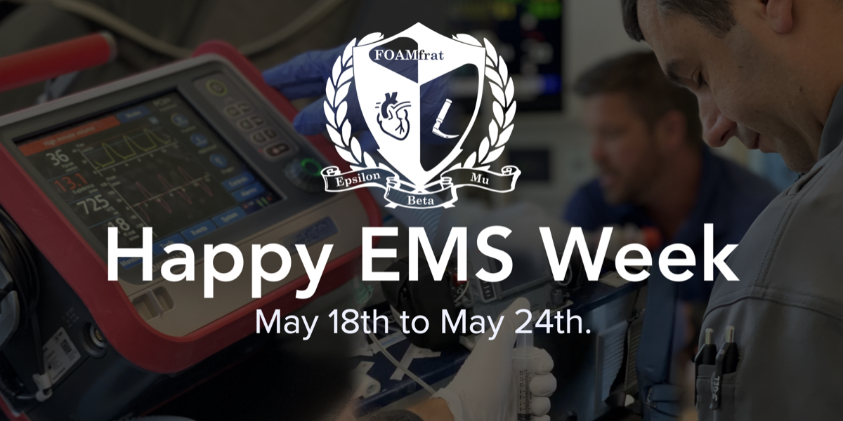 Happy EMS Week from all of us at FOAMfrat! 

Stay tuned and follow us here for chances to win prizes all week long!