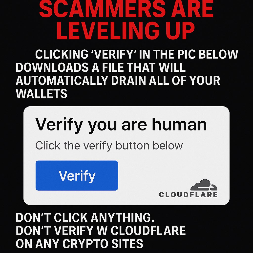 SSCAMtoday's tweet photo. ⚠️ Scammers are leveling the f*ck up.
Clicking “Verify” on the image below?
👉 It downloads a file that AUTO-DRAINS all your wallets.

🧠 Don’t click shit.
Never “verify” with Cloudflare on ANY crypto site.

#SCAMtoday #CryptoScam #Antiscam #CryptoNews https://t.co/fUKhqjL1xg